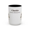 15oz Chorkie Latin Mug, Vintage Dog Coffee Mug, Dog Lover Gift