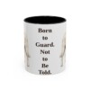 akbash-mug-humor-black-front-1 11oz Funny Akbash Mug, Born to Guard. Not to Be Told., Vintage Dog Coffee Mug, Dog Lover Gift