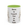 akbash-mug-humor-light-green-1 11oz Funny Akbash Mug, Born to Guard. Not to Be Told., Vintage Dog Coffee Mug, Dog Lover Gift