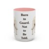 15oz Funny Akbash Mug, Born to Guard. Not to Be Told., Vintage Dog Coffee Mug, Dog Lover Gift