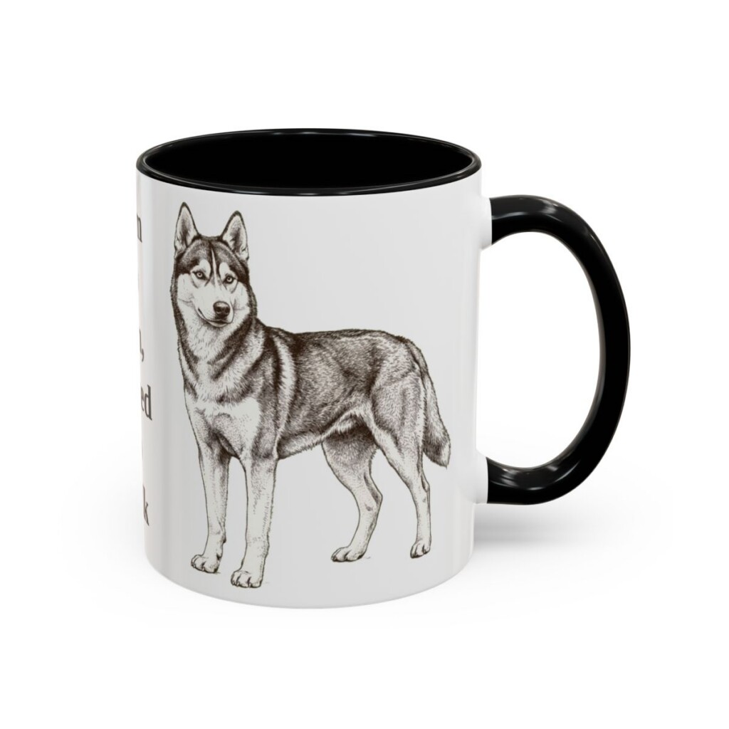 11oz Funny Alaskan Husky Mug, Born To Run, Forced To Walk, Vintage Dog Coffee Mug, Dog Lover Gift