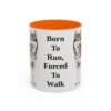 11oz Funny Alaskan Husky Mug, Born To Run, Forced To Walk, Vintage Dog Coffee Mug, Dog Lover Gift