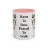 11oz Funny Alaskan Husky Mug, Born To Run, Forced To Walk, Vintage Dog Coffee Mug, Dog Lover Gift