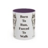 11oz Funny Alaskan Husky Mug, Born To Run, Forced To Walk, Vintage Dog Coffee Mug, Dog Lover Gift