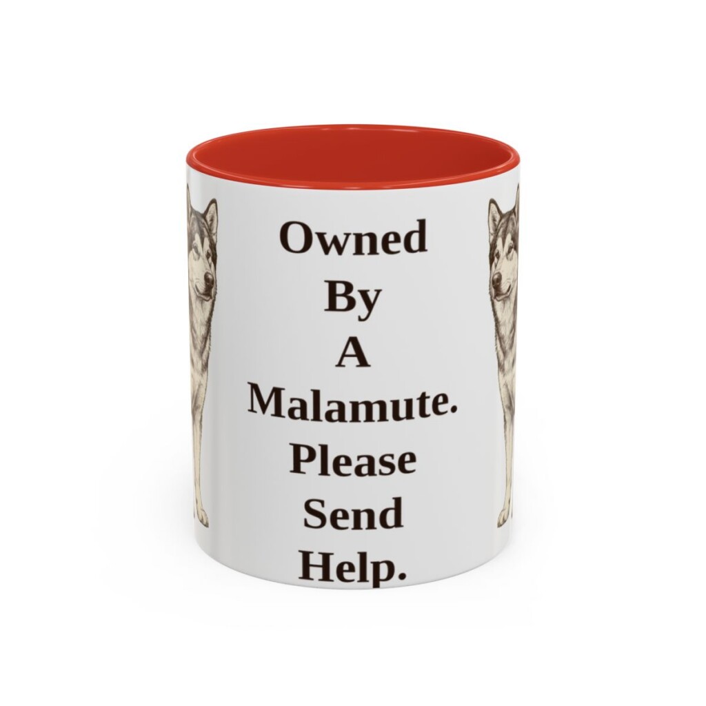 11oz Funny Alaskan Malamute Mug, Owned By A Malamute. Please Send Help., Vintage Dog Coffee Mug, Dog Lover Gift