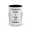 15oz Funny American Bulldog Mug, Stubborn With A Side Of Slobber, Vintage Dog Coffee Mug, Dog Lover Gift