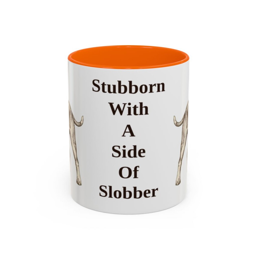 american-bulldog-mug-humor-orange-1 11oz Funny American Bulldog Mug, Stubborn With A Side Of Slobber, Vintage Dog Coffee Mug, Dog Lover Gift