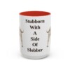 15oz Funny American Bulldog Mug, Stubborn With A Side Of Slobber, Vintage Dog Coffee Mug, Dog Lover Gift