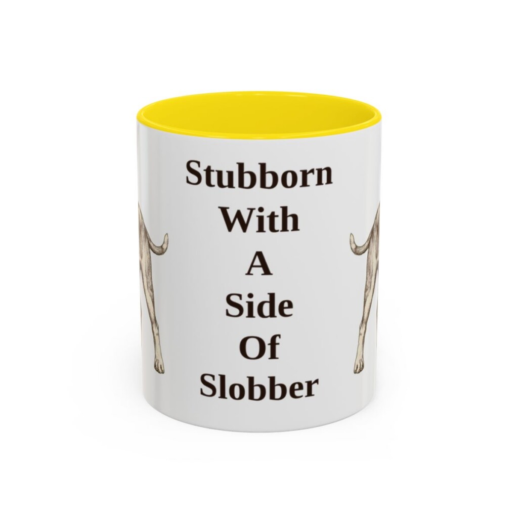 american-bulldog-mug-humor-yellow-1 11oz Funny American Bulldog Mug, Stubborn With A Side Of Slobber, Vintage Dog Coffee Mug, Dog Lover Gift