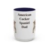 15oz American Cocker Spaniel Dog Dad Mug, Vintage Sketch Coffee Mug, Dog Dad Gift