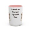 15oz American Cocker Spaniel Dog Dad Mug, Vintage Sketch Coffee Mug, Dog Dad Gift