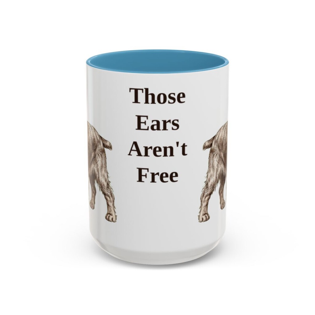 american-cocker-spaniel-mug-humor-light-blue-3 15oz Funny American Cocker Spaniel Mug, Those Ears Aren't Free, Vintage Dog Coffee Mug, Dog Lover Gift