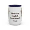 15oz American English Coonhound Dog Mom Mug, Vintage Sketch Coffee Mug, Dog Mom Gift