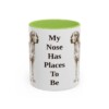 11oz Funny American Foxhound Mug, My Nose Has Places To Be, Vintage Dog Coffee Mug, Dog Lover Gift