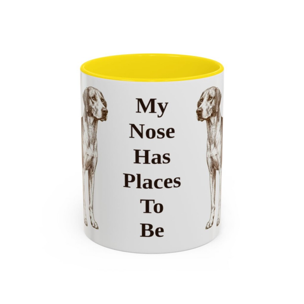 11oz Funny American Foxhound Mug, My Nose Has Places To Be, Vintage Dog Coffee Mug, Dog Lover Gift