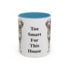 11oz Funny Aussiedoodle Mug, Too Smart For This House, Vintage Dog Coffee Mug, Dog Lover Gift