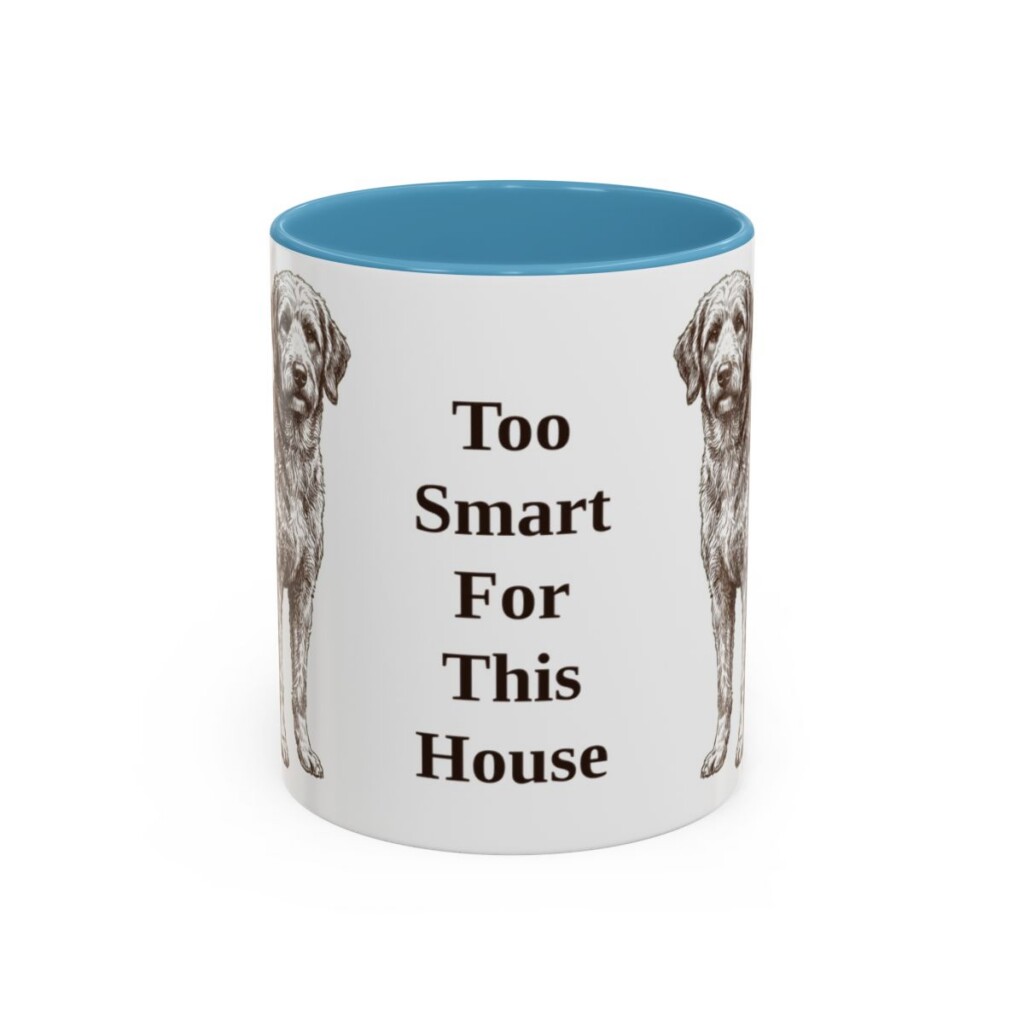 11oz Funny Aussiedoodle Mug, Too Smart For This House, Vintage Dog Coffee Mug, Dog Lover Gift