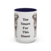 15oz Funny Aussiedoodle Mug, Too Smart For This House, Vintage Dog Coffee Mug, Dog Lover Gift