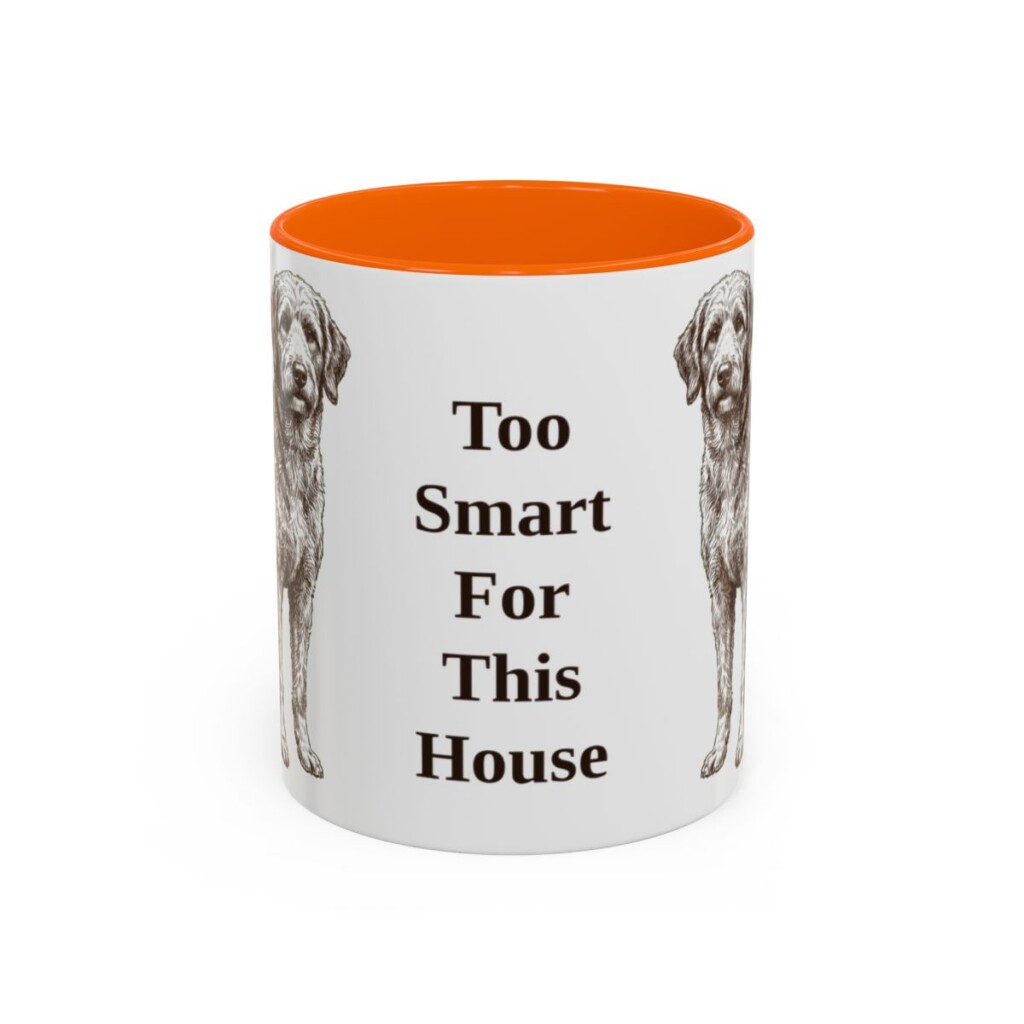 11oz Funny Aussiedoodle Mug, Too Smart For This House, Vintage Dog Coffee Mug, Dog Lover Gift