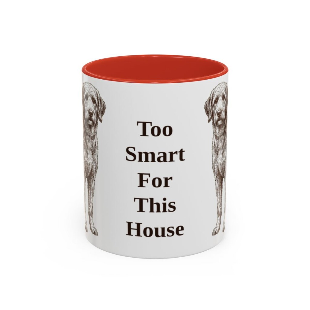 11oz Funny Aussiedoodle Mug, Too Smart For This House, Vintage Dog Coffee Mug, Dog Lover Gift