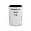 15oz Australian Cattle Dog Mug, Vintage Dog Portrait Coffee Mug, Dog Lover Gift