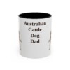 11oz Australian Cattle Dog Dog Dad Mug, Vintage Sketch Coffee Mug, Dog Dad Gift