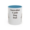11oz Australian Cattle Dog Dog Dad Mug, Vintage Sketch Coffee Mug, Dog Dad Gift