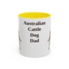 11oz Australian Cattle Dog Dog Dad Mug, Vintage Sketch Coffee Mug, Dog Dad Gift