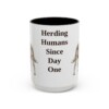 15oz Funny Australian Cattle Dog Mug, Herding Humans Since Day One, Vintage Dog Coffee Mug, Dog Lover Gift