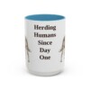 15oz Funny Australian Cattle Dog Mug, Herding Humans Since Day One, Vintage Dog Coffee Mug, Dog Lover Gift