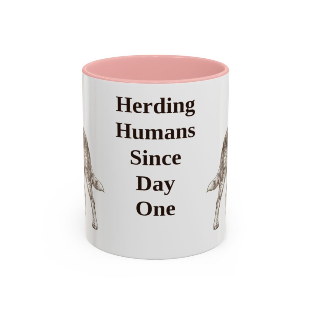australian-cattle-dog-mug-humor-pink-1 11oz Funny Australian Cattle Dog Mug, Herding Humans Since Day One, Vintage Dog Coffee Mug, Dog Lover Gift