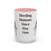 15oz Funny Australian Cattle Dog Mug, Herding Humans Since Day One, Vintage Dog Coffee Mug, Dog Lover Gift