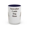 15oz Australian Cattle Dog Dog Mom Mug, Vintage Sketch Coffee Mug, Dog Mom Gift