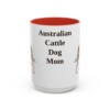 15oz Australian Cattle Dog Dog Mom Mug, Vintage Sketch Coffee Mug, Dog Mom Gift