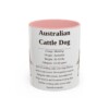11oz Australian Cattle Dog Mug, Illustrated Dog Breed Facts Coffee Mug, Vintage Dog Keepsake Gift