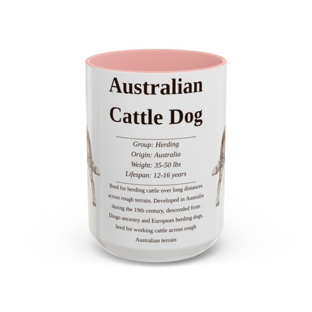 australian-cattle-dog-mug-writeup-pink-3 15oz Australian Cattle Dog Mug, Illustrated Dog Breed Facts Coffee Mug, Vintage Dog Keepsake Gift