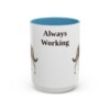 15oz Funny Australian Kelpie Mug, Always Working, Vintage Dog Coffee Mug, Dog Lover Gift