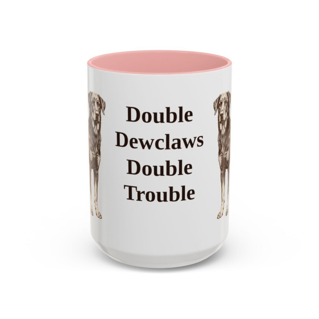 beauceron-mug-humor-pink-1 15oz Funny Beauceron Mug, Double Dewclaws Double Trouble, Vintage Dog Coffee Mug, Dog Lover Gift