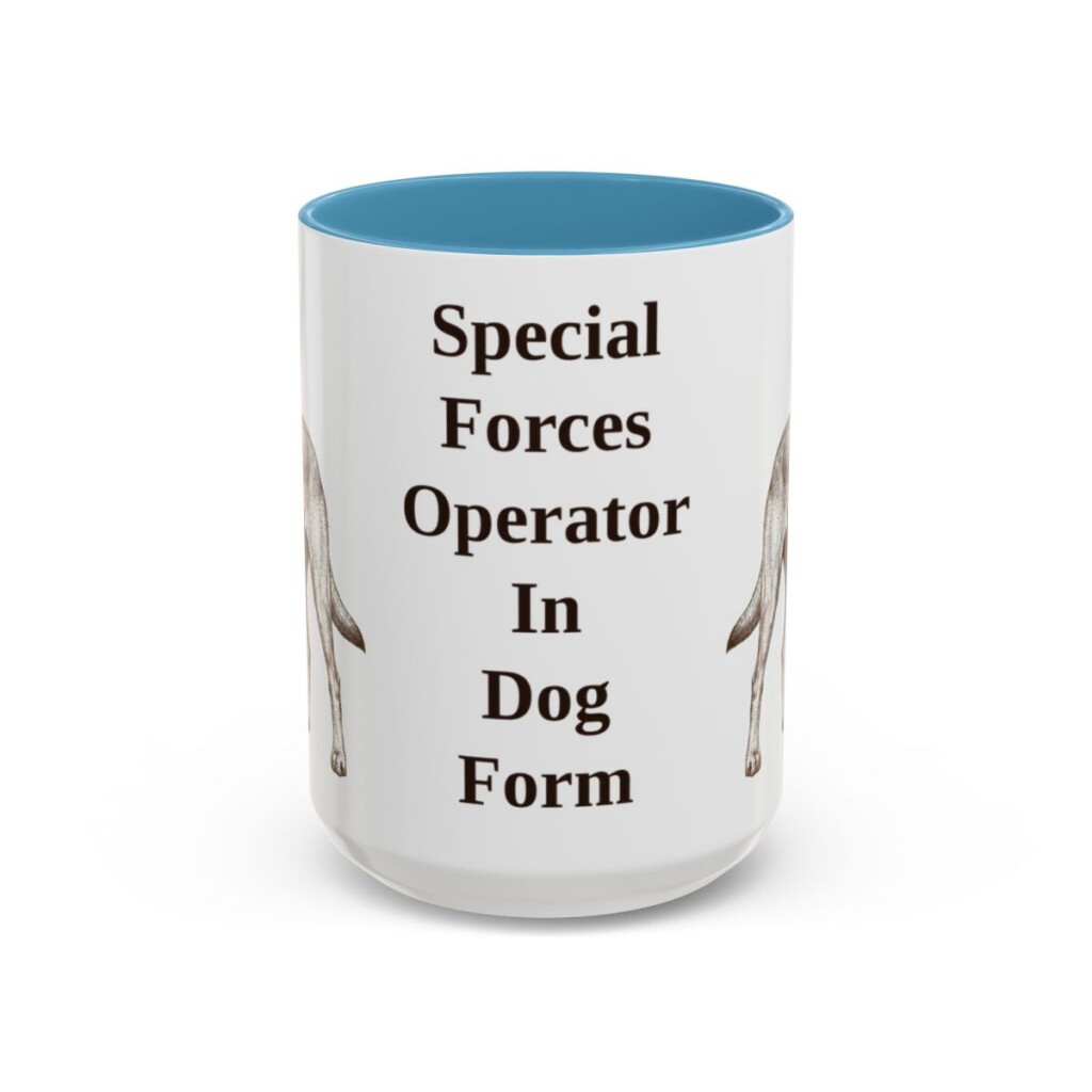 belgian-malinois-mug-humor-light-blue-3 15oz Funny Belgian Malinois Mug, Special Forces Operator In Dog Form, Vintage Dog Coffee Mug, Dog Lover Gift