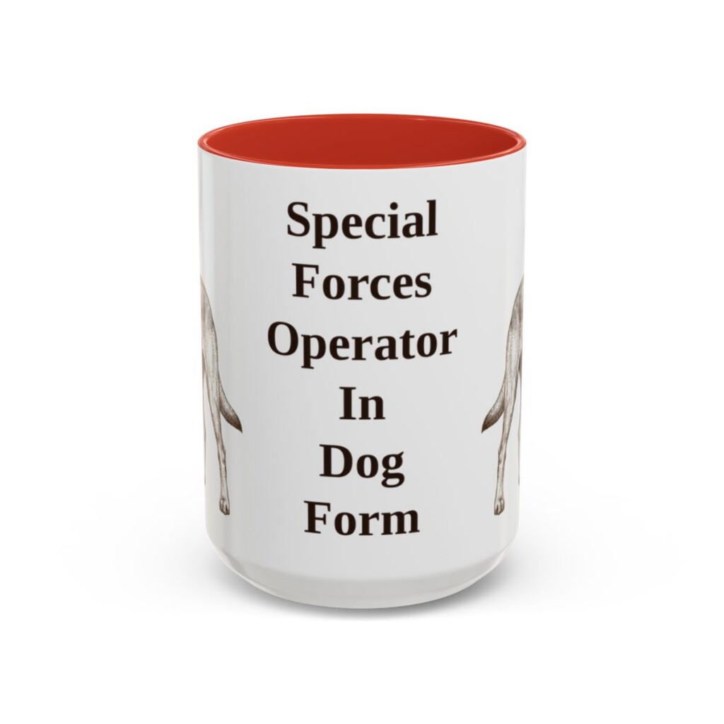 belgian-malinois-mug-humor-red-3 15oz Funny Belgian Malinois Mug, Special Forces Operator In Dog Form, Vintage Dog Coffee Mug, Dog Lover Gift