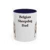 11oz Belgian Sheepdog Dog Dad Mug, Vintage Sketch Coffee Mug, Dog Dad Gift