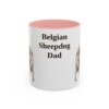 11oz Belgian Sheepdog Dog Dad Mug, Vintage Sketch Coffee Mug, Dog Dad Gift