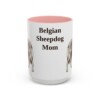 15oz Belgian Sheepdog Dog Mom Mug, Vintage Sketch Coffee Mug, Dog Mom Gift