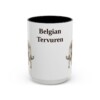 15oz Belgian Tervuren Mug, Vintage Dog Portrait Coffee Mug, Dog Lover Gift