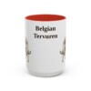 15oz Belgian Tervuren Mug, Vintage Dog Portrait Coffee Mug, Dog Lover Gift