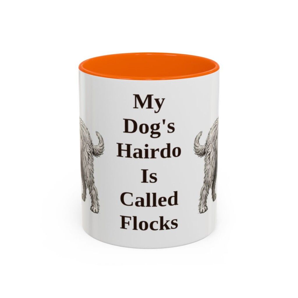 11oz Funny Bergamasco Sheepdog Mug, My Dog's Hairdo Is Called Flocks, Vintage Dog Coffee Mug, Dog Lover Gift