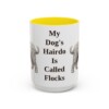 15oz Funny Bergamasco Sheepdog Mug, My Dog's Hairdo Is Called Flocks, Vintage Dog Coffee Mug, Dog Lover Gift