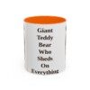 11oz Funny Bernese Mountain Dog Mug, Giant Teddy Bear Who Sheds On Everything, Vintage Dog Coffee Mug, Dog Lover Gift