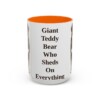 15oz Funny Bernese Mountain Dog Mug, Giant Teddy Bear Who Sheds On Everything, Vintage Dog Coffee Mug, Dog Lover Gift