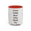 11oz Funny Bernese Mountain Dog Mug, Giant Teddy Bear Who Sheds On Everything, Vintage Dog Coffee Mug, Dog Lover Gift